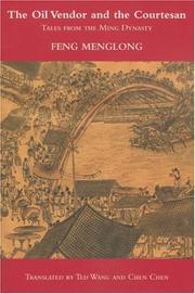 Cover of: The Oil Vendor and the Courtesan: Tales from the Ming Dynasty