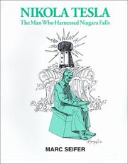 Cover of: Nikola Tesla: The Man Who Harnessed Niagara Falls