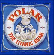 Polar the Titanic Bear by Daisy Corning Stone Spedden