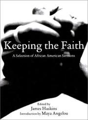 Cover of: Keeping the Faith: African-American Sermons of Liberation