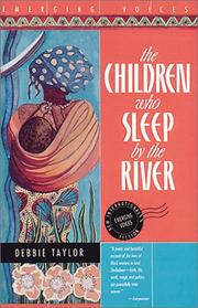 Cover of: The Children Who Sleep by the River (Emerging Voices)