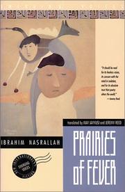 Cover of: Prairies of fever: a novel