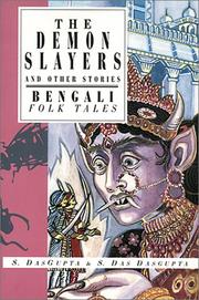 Cover of: The Demon Slayers and Other Stories: Bengali Folk Tales (International Folk Tales Series)