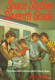 Cover of: Space Station Seventh Grade by Jerry Spinelli