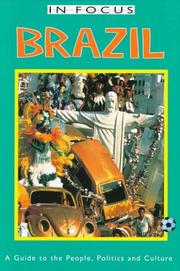 Cover of: Brazil in Focus: A Guide to the People, Politics and Culture (In Focus Guides)