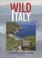 Cover of: Wild Italy