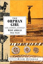 Cover of: The Orphan Girl and Other Stories: West African Folk Tales (International Folk Tales)