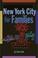 Cover of: New York City for families