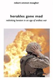 Cover of: Herakles gone mad: rethinking heroism in an age of endless war