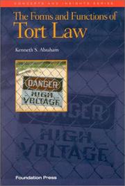 Cover of: The forms and functions of tort law by Kenneth S. Abraham