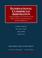 Cover of: International Commercial Arbitration: Cases, Materials and Notes on the Resolution of International Business Disputes 