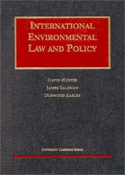 Cover of: International environmental law and policy by Hunter, David