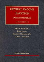 Cover of: Federal income taxation by Paul R. McDaniel