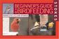 Cover of: Stokes Beginner's Guide to Bird Feeding (Stokes Beginner's Guide)