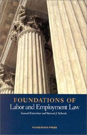 Cover of: Foundations of labor and employment law