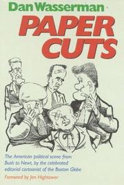 Cover of: Paper cuts: the American political scene from Bush to Newt