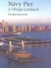 Cover of: Navy Pier: A Chihcago Landmark