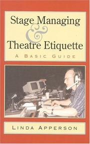 Stage managing and theatre etiquette