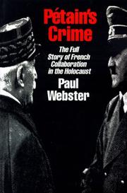 Petain's Crime by Paul Webster