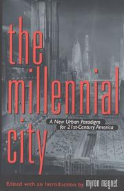 Cover of: The Millenial City: A New Urban Paradigm for 21st- Century America