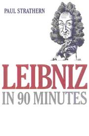 Cover of: Leibniz in 90 Minutes (Philosophers in 90 Minutes)