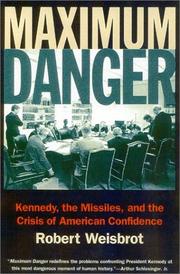 Cover of: Maximum Danger by Robert Weisbrot