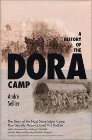 Cover of: A History of the Dora Camp: The Untold Story of the Nazi Slave Labor Camp That Secretly Manufactured V-2 Rockets