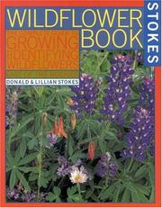 Cover of: The wildflower book by Donald W. Stokes