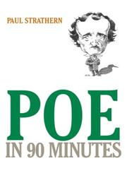 Cover of: Poe in 90 Minutes (Great Writers in 90 Minutes) by Paul Strathern, Paul Strathern