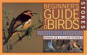 Cover of: Stokes beginner's guide to birds.