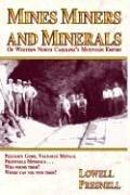 Cover of: Mines, miners, and minerals: western North Carolina's Mountain empire