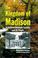 Cover of: The Kingdom of Madison