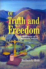 Of truth and freedom by Hyde, Herbert.