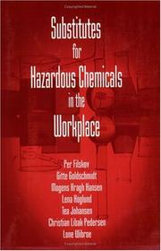 Cover of: Substitutes for hazardous chemicals in the workplace by Per Filskov ... [et al.].