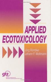 Applied ecotoxicology by Johann F. Moltmann, D.M. Rawson