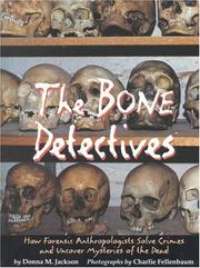 Cover of: The bone detectives by Donna M. Jackson