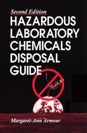 Cover of: Hazardous laboratory chemicals disposal guide