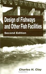 Cover of: Design of fishways and other fish facilities