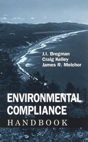 Environmental compliance handbook by Jacob I. Bregman