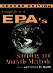 Cover of: Compilation of EPA's Sampling and Analysis Methods by Lawrence H. Keith