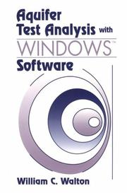 Aquifer test analysis with Windows software by William Clarence Walton