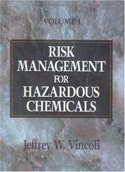 Cover of: Risk management for hazardous chemicals by Jeffrey W. Vincoli