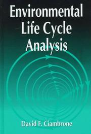 Environmental life cycle analysis by David F. Ciambrone