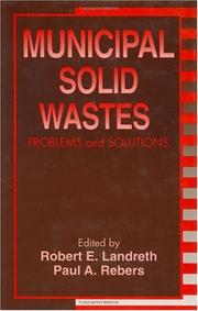 Cover of: Municipal Solid Wastes: Problems and Solutions