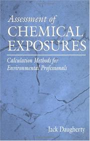 Cover of: Assessment of chemical exposures by Jack E. Daugherty