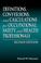 Cover of: Definitions, conversions, and calculations for occupational safety and health professionals