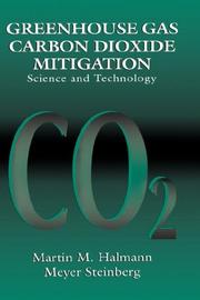 Cover of: Greenhouse gas carbon dioxide mitigation by Martin M. Halmann