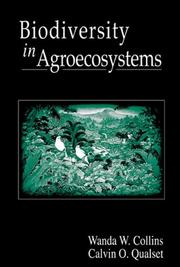 Cover of: Biodiversity in agroecosystems by Wanda W. Collins, Calvin O. Qualset