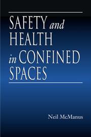 Cover of: Safety and health in confined spaces