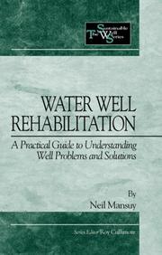 Cover of: Water well rehabilitation by Neil Mansuy